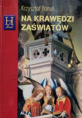 Okładka książki Na krawędzi zaświatów Krzysztof Boruń