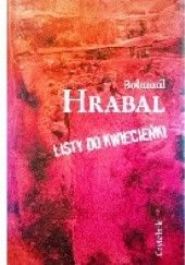 Okładka książki Listy do Kwiecieńki Bohumil Hrabal