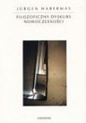 Okładka książki Filozoficzny dyskurs nowoczesności Jürgen Habermas