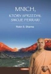 Okładka książki Mnich, który sprzedał swoje ferrari Robin Sharma