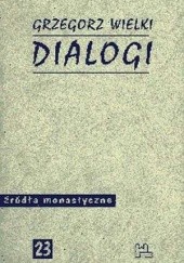 Okładka książki Dialogi św. Grzegorz Wielki