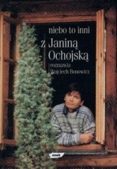 Okładka książki Niebo to inni Wojciech Bonowicz, Janina Ochojska-Okońska