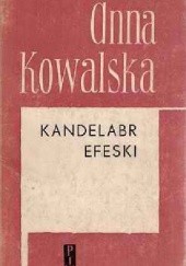Okładka książki Kandelabr efeski Anna Kowalska