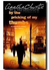 Okładka książki By the Pricking of My Thumbs Agatha Christie