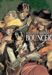 Okładka książki Bouncer Francois Boucq, Alexandro Jodorowsky
