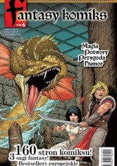 Okładka książki Fantasy Komiks t.6 Christophe Arleston, Adrien Floch, Ulrig Godderidge, Philippe Pellet, Yves Swolfs