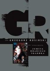 Okładka książki Zemsta hrabiego Skarbka Grzegorz Rosiński, Yves Sente