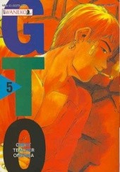 Okładka książki GTO: Great Teacher Onizuka #5 Tōru Fujisawa