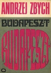Okładka książki Budapeszt Andrzej Zbych