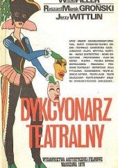 Okładka książki Dykcyonarz teatralny