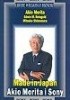 Okładka książki Made in Japan: Akio Morita i Sony Akio Morita