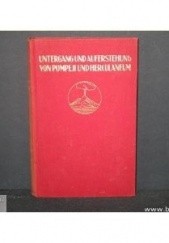 Okładka książki Untergang und Auferstehung von Pompeji und Herculaneum Egon Caesar Conte Corti