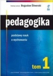 Okładka książki Pedagogika podstawy nauk o wychowaniu Bogusław Śliwerski
