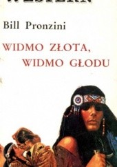 Okładka książki Widmo złota, widmo głodu Bill Pronzini