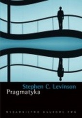 Okładka książki Pragmatyka Stephen C. Levinson
