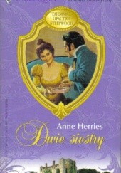 Okładka książki Dwie siostry Anne Herries