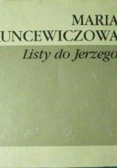 Okładka książki Listy do Jerzego Maria Kuncewiczowa