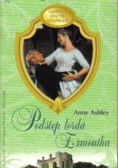 Okładka książki Podstęp lorda Exmoutha Anne Ashley
