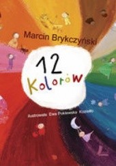 Okładka książki 12 kolorów Marcin Brykczyński