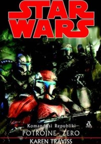 Okładki książek z cyklu Gwiezdne Wojny: Komandosi Republiki