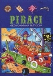 Okładka książki Piraci niezapomniana przygoda praca zbiorowa