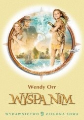 Okładka książki Wyspa Nim Wendy Orr