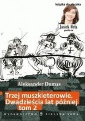 Okładka książki Dwadzieścia lat później tom 2 Aleksander Dumas