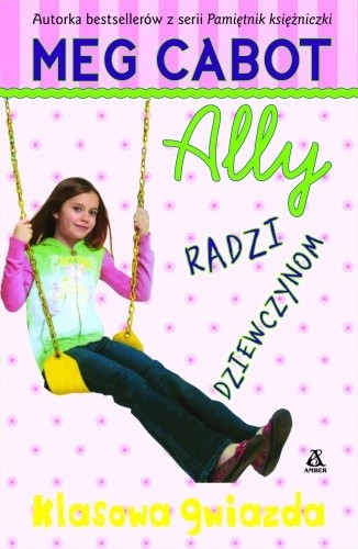 Okładki książek z cyklu Ally radzi dziewczynom