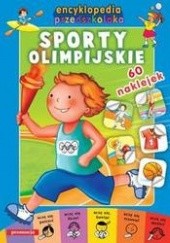 Okładka książki Sporty olimpijskie /60 naklejek encyklopedia przedszkolaka Mariola Langowska