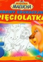Okładka książki Zabawy edukacyjne pięciolatka Artur Rajch