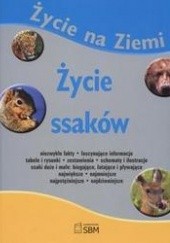 Okładka książki Życie na ziemi Życie ssaków Elżbieta Wójcik
