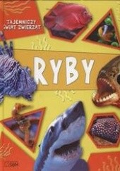 Okładka książki Tajemniczy świat zwierząt Ryby Head Honor