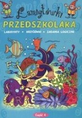 Okładka książki łamigłówki przedszkolaka /Labirynty krzyżówki zadania logiczne praca zbiorowa