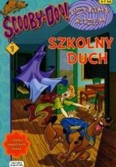 Okładka książki Scooby Doo. Szkolny Duch Wasserman Robin