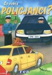 Okładka książki Co robią policjanci? Josef Švarc
