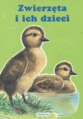 Okładka książki Zwierzęta i ich dzieci Michel Amelin