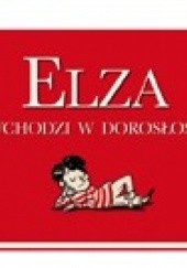 Okładka książki Elza wchodzi w dorosłość Didier Levy