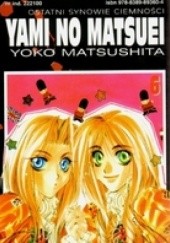 Okładka książki Yami no Matsuei. Ostatni synowie ciemności t. 6 Yoko Matsushita