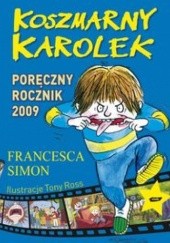 Okładka książki Koszmarny Karolek. Poręczny Rocznik 2009 Francesca Simon