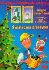 Okładka książki Świąteczna przesyłka Jürgen Banscherus