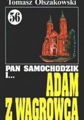 Okładka książki Pan Samochodzik i Adam z Wągrowca Tomasz Olszakowski
