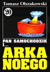 Okładka książki Pan Samochodzik i Arka Noego Tomasz Olszakowski
