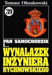 Okładka książki Pan Samochodzik i wynalazek inżyniera Rychnowskiego Tomasz Olszakowski