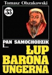 Okładka książki Pan Samochodzik i łup barona Ungerna Tomasz Olszakowski