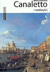 Okładka książki Canaletto i wedutyści Alessandra Fregolent