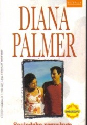 Okładka książki Sąsiedzka przysługa Diana Palmer
