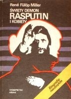 Święty demon Rasputin i kobiety