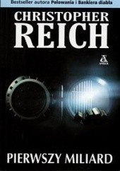 Okładka książki Pierwszy Miliard Christopher Reich