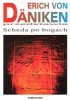 Okładka książki Scheda po bogach Erich von Däniken