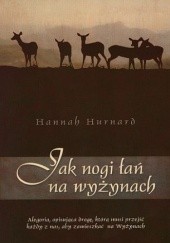 Okładka książki Jak nogi łań na wyżynach Hannah Hurnard